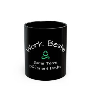 Work Bestie Mug — "Same Team, Different Desks" Coffee Cup for Remote Coworkers