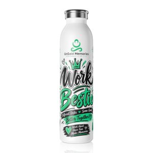 Work Besties Slim Water Bottle — Cute Coffee & Coworker Gift